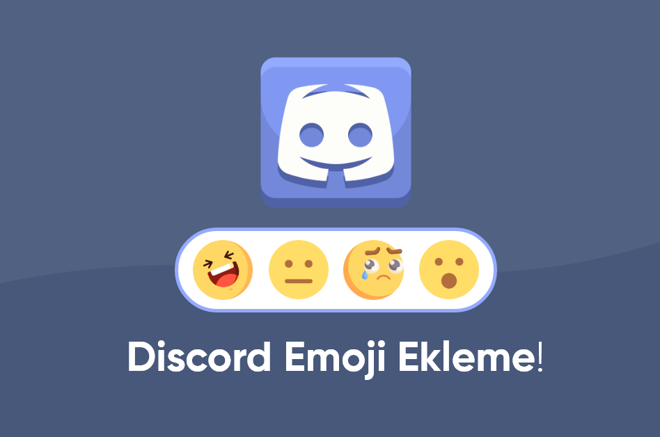 Discord Emoji Ekleme !