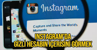 Instagram Gizli Hesap Görme
